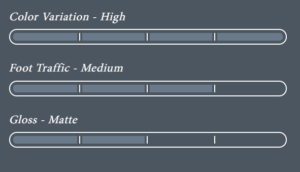 Color Variation - High - Foot Traffic - Medium - Gloss - Matte