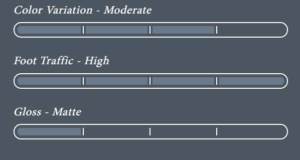 Color Variation - High - Foot Traffic - Medium - Gloss - Matte