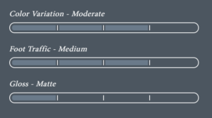 Color Variation - Moderate - Foot Traffic - Medium - Gloss - Matte